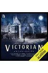 Victorian Anthologies of Classic Spectral Stories to Chill and Thrill the Senses