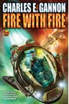 Fire with Fire