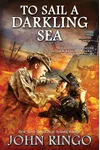 To Sail a Darkling Sea