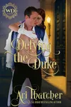 Defying the Duke (As: Ari Thatcher)