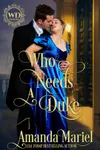 Who Needs a Duke