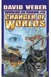 "Changer of Worlds"