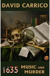 1635: Music and Murder