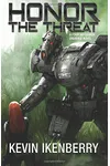 Honor the Threat