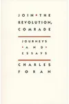 Join the Revolution, Comrade
