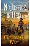 No Justice in Hell