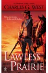 Lawless Prairie