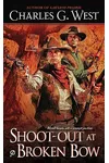 Shoot-out at Broken Bow