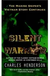 Silent Warrior: The Marine Sniper's Vietnam Story Continues