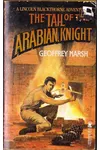 The Tail of the Arabian, Knight