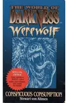 Conspicuous Consumption: Werewolf
