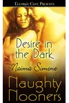 Desire in the Dark