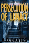 Persecution of Lunacy