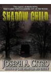 Shadow Child