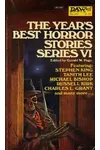 The Year's Best Horror Stories: Series VI