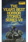 The Year's Best Horror Stories Series VII