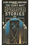 The Years Best Horror Stories XIV