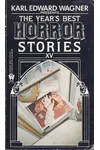 The Year's Best Horror Stories XV
