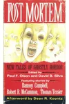 Post Mortem: New Tales of Ghostly Horror