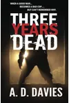 Three Years Dead