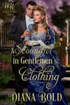 A Scoundrel in Gentlemen's Clothing