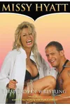 Missy Hyatt: First Lady of Wrestling