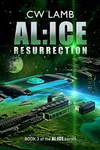 AL:ICE Resurrection