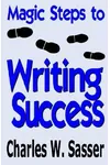 Magic Steps to Writing Success