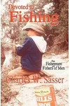 Devoted to Fishing