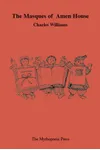 The Masques of Amen House