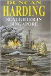 Slaughter in Singapore