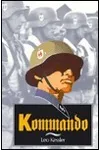 Kommando: Hitler's Special Forces in the Second World War (As: Leo Kessler)