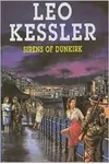 Sirens of Dunkirk (As: Leo Kessler)
