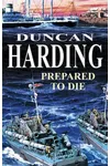 Prepared to Die