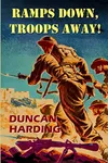 Ramps Down, Troops Away! (As: Duncan Harding)