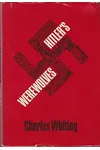Hitler's Werewolves: The story of the Nazi resistance movement, 1944-1945