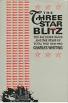 The Three Star Blitz: The Baedeker Raids And The Start Of Total War, 1942 1943