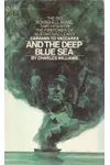 And the Deep Blue Sea