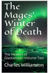 The Mages' Winter of Death