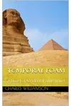 Temporal Foam