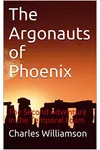 The Argonauts of Phoenix