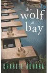 The Wolf at Bay