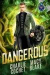 Dangerous
