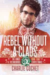 Rebel without a Claus