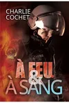 A Feu & A Sang