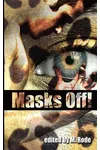 Masks Off!