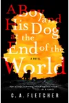 A Boy and His Dog at the End of the World