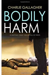 Bodily Harm