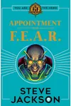 Appointment with F.E.A.R.