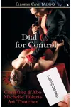 Dial C for Control